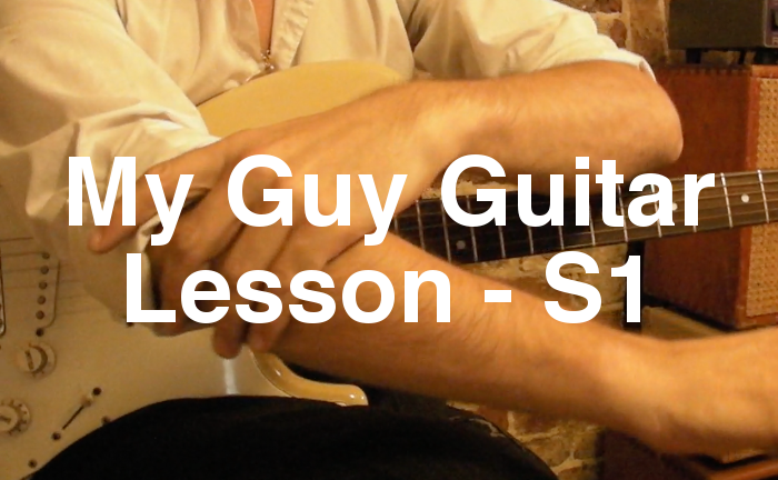 My Guy Guitar Lesson - S1