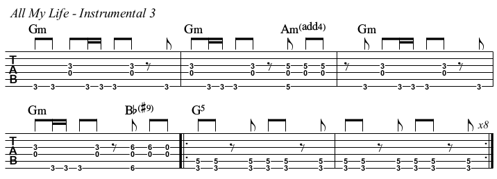 All My Life TAB, instrumental 3.