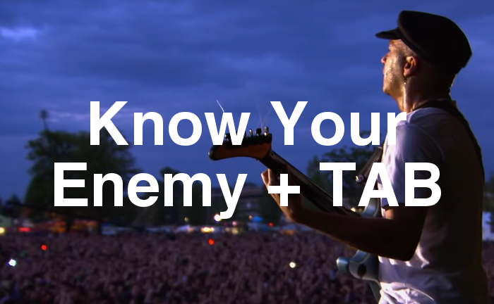 Know Your Enemy TAB lesson.