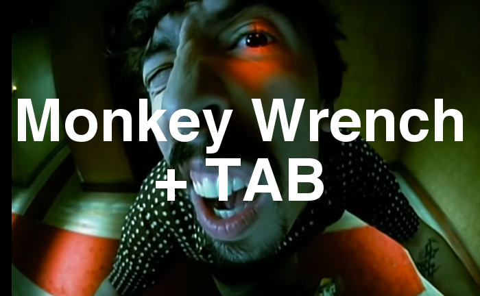 Monkey Wrench TAB lesson.