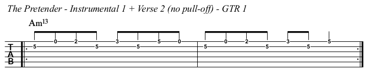 The Pretender Guitar Lesson with TAB, Instrumental 1 + Verse 2, no pull off.