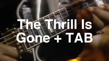 The Thrill Is Gone TAB lesson.