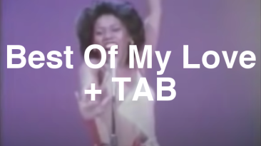 Best Of My Love Guitar Lesson + TAB