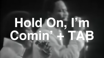 Hold On, I’m Comin’ Guitar Lesson + TAB