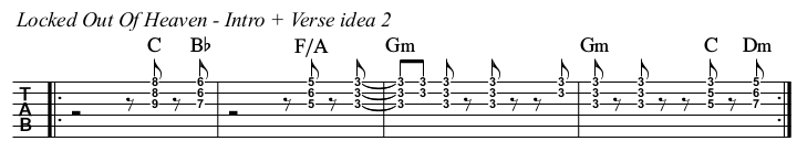 Locked Out Of Heaven TAB, verse idea 2.