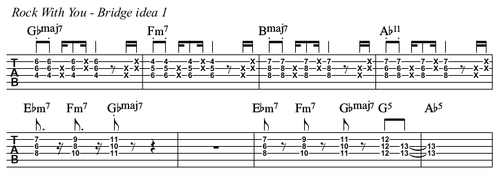 Rock With You TAB, bridge idea 1.