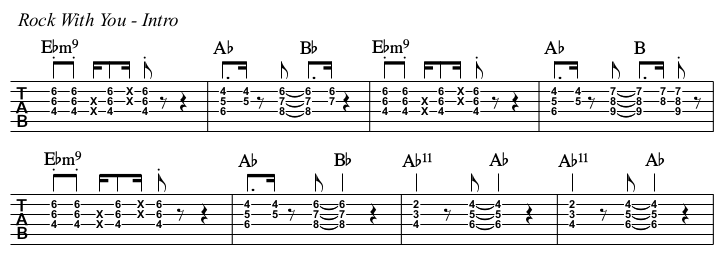 Rock With You TAB, intro.