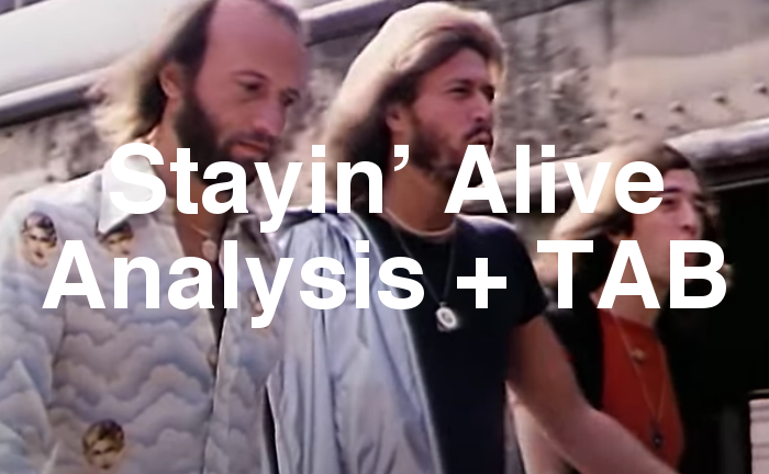 Stayin’ Alive Analysis Guitar Lesson + TAB
