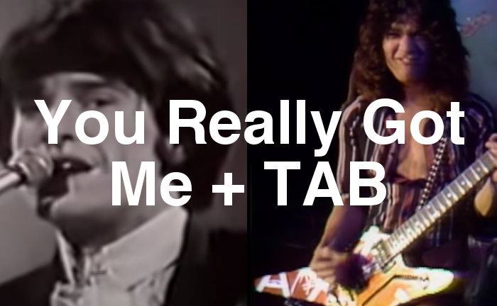 You Really Got Me Guitar Lesson + TAB