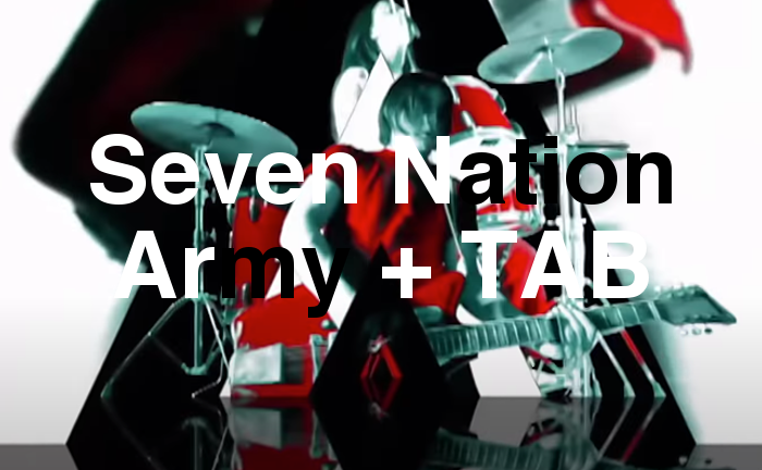 Seven Nation Army Guitar Lesson + TAB