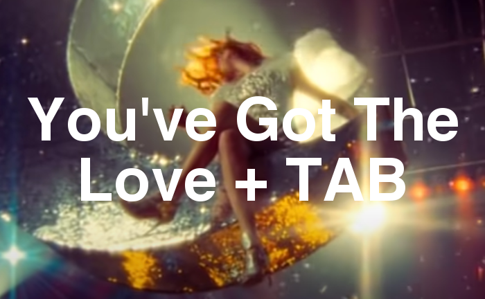 You've Got The Love Guitar Lesson + TAB