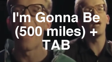 I'm Gonna Be (500 miles) Guitar Lesson + TAB