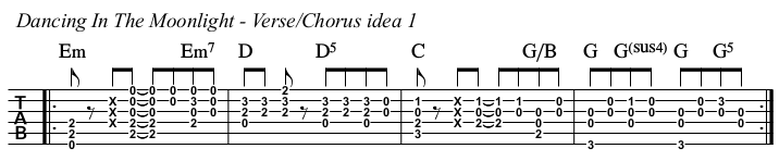 Dancing In The Moonlight (It’s Caught Me In Its Spotlight) TAB verse and chorus idea 1.