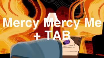 Mercy Mercy Me + TAB