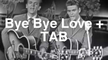 Bye Bye Love Guitar Lesson + TAB