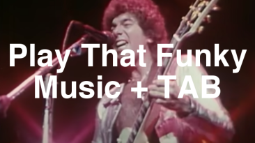 Play That Funky Music Guitar Lesson + TAB
