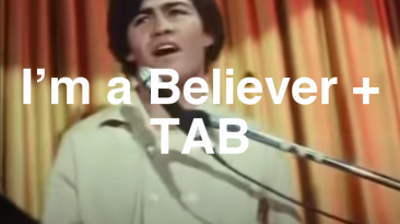 I’m a Believer Guitar Lesson + TAB
