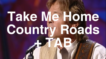 Take Me Home Country Roads Guitar Lesson + TAB