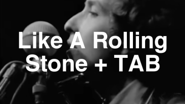Like A Rolling Stone Guitar Lesson + TAB