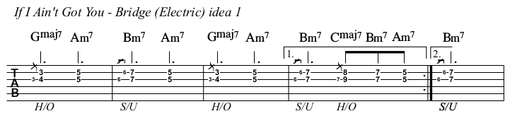 If I Ain't Got You TAB, electric bridge idea 1.