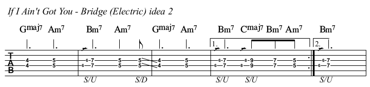 If I Ain't Got You TAB, electric bridge idea 2.