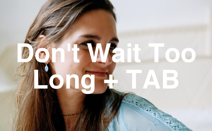 Don't Wait Too Long TAB lesson.