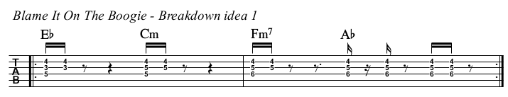 Blame It On The Boogie TAB, breakdown idea 1.
