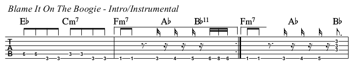 Blame It On The Boogie TAB, intro.
