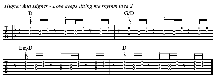 (Your Love Keeps Lifting Me) Higher And Higher TAB, idea 2.