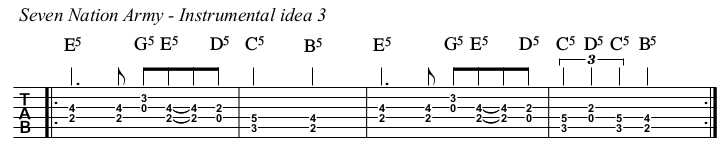 Seven Nation Army TAB, instrumental idea 3.