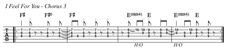 I Feel For You TAB, chorus 3.