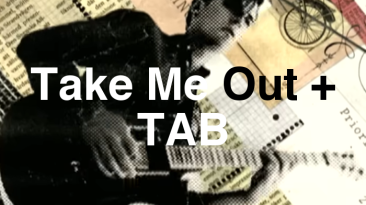 Take Me Out TAB lesson.