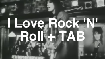 I Love Rock N Roll TAB lesson.